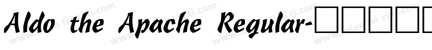 Aldo the Apache Regular字体转换